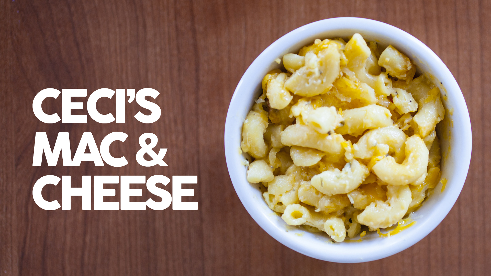 Cheesy Ceci’s Mac & Cheese